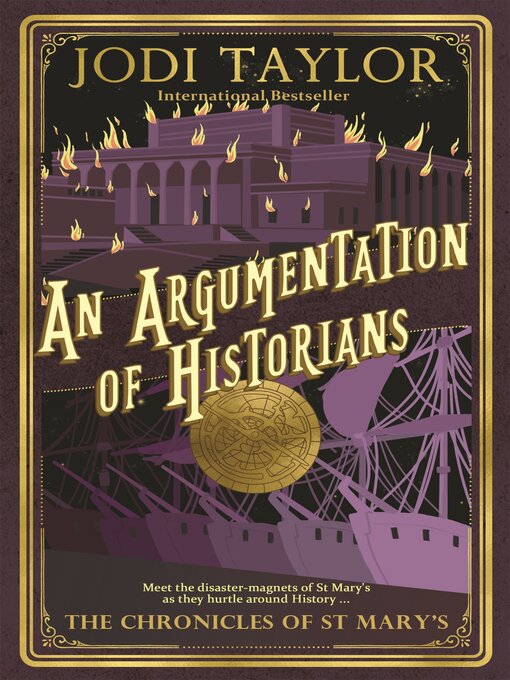 Title details for An Argumentation of Historians by Jodi Taylor - Available